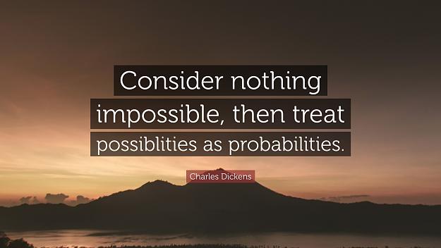 Click to Enlarge

Name: 2164464-Charles-Dickens-Quote-Consider-nothing-impossible-then-treat.jpg
Size: 806 KB